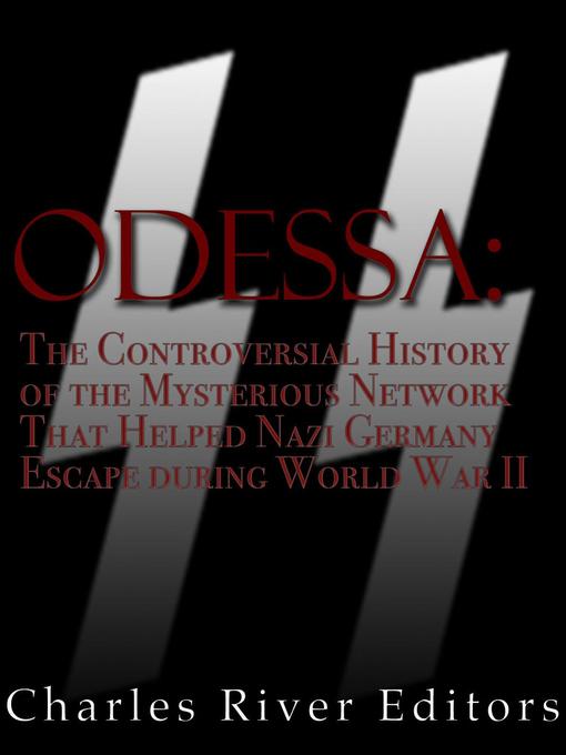 Title details for ODESSA by Charles River Editors - Wait list